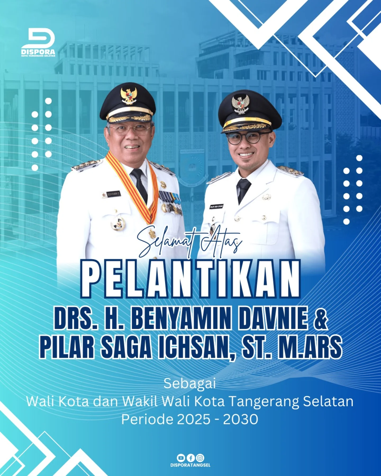 Selamat atas Pelantikan @benyamindavnie_official dan @pilarsaga_official sebagai Wali Kota dan Wakil Wali Kota Tangerang Selatan periode 2025-2030