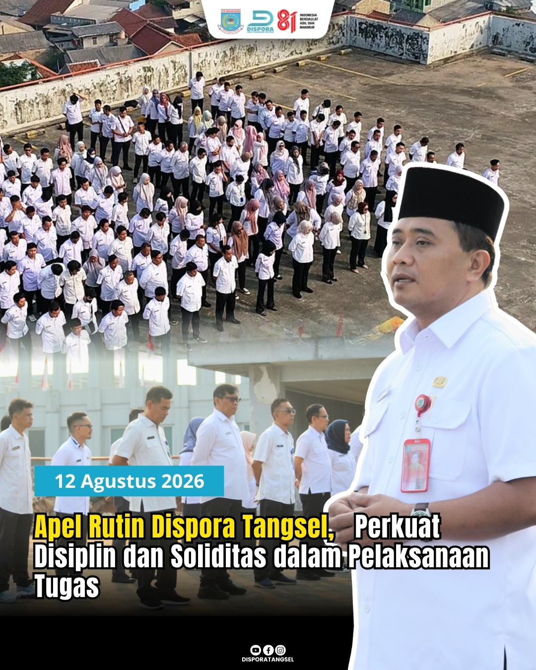 Apel Rutin Dispora Tangsel Perkuat Disiplin dan Soliditas dalam Pelaksanaan Tugas